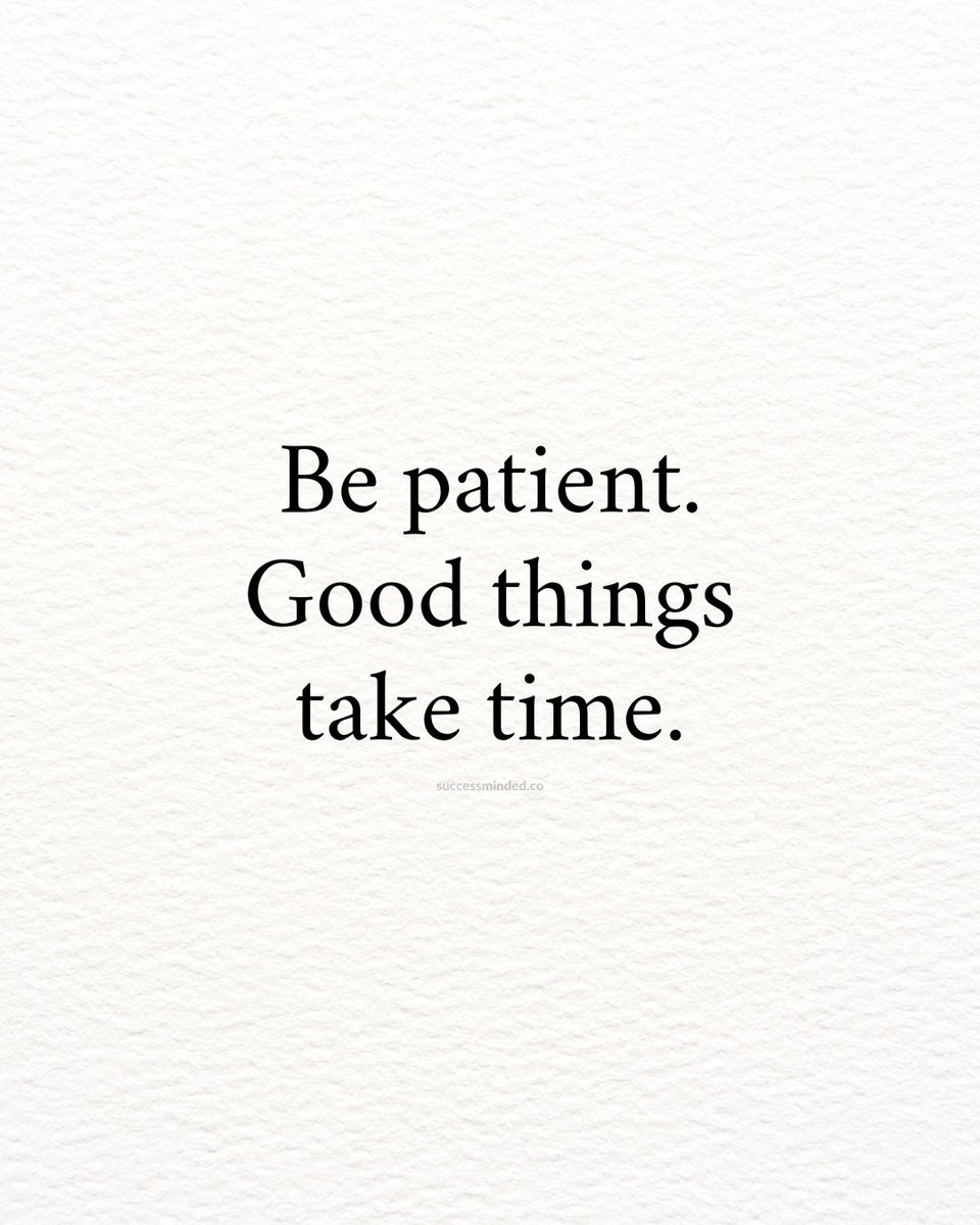 _SuccessMinded_'s tweet image. Be patient..