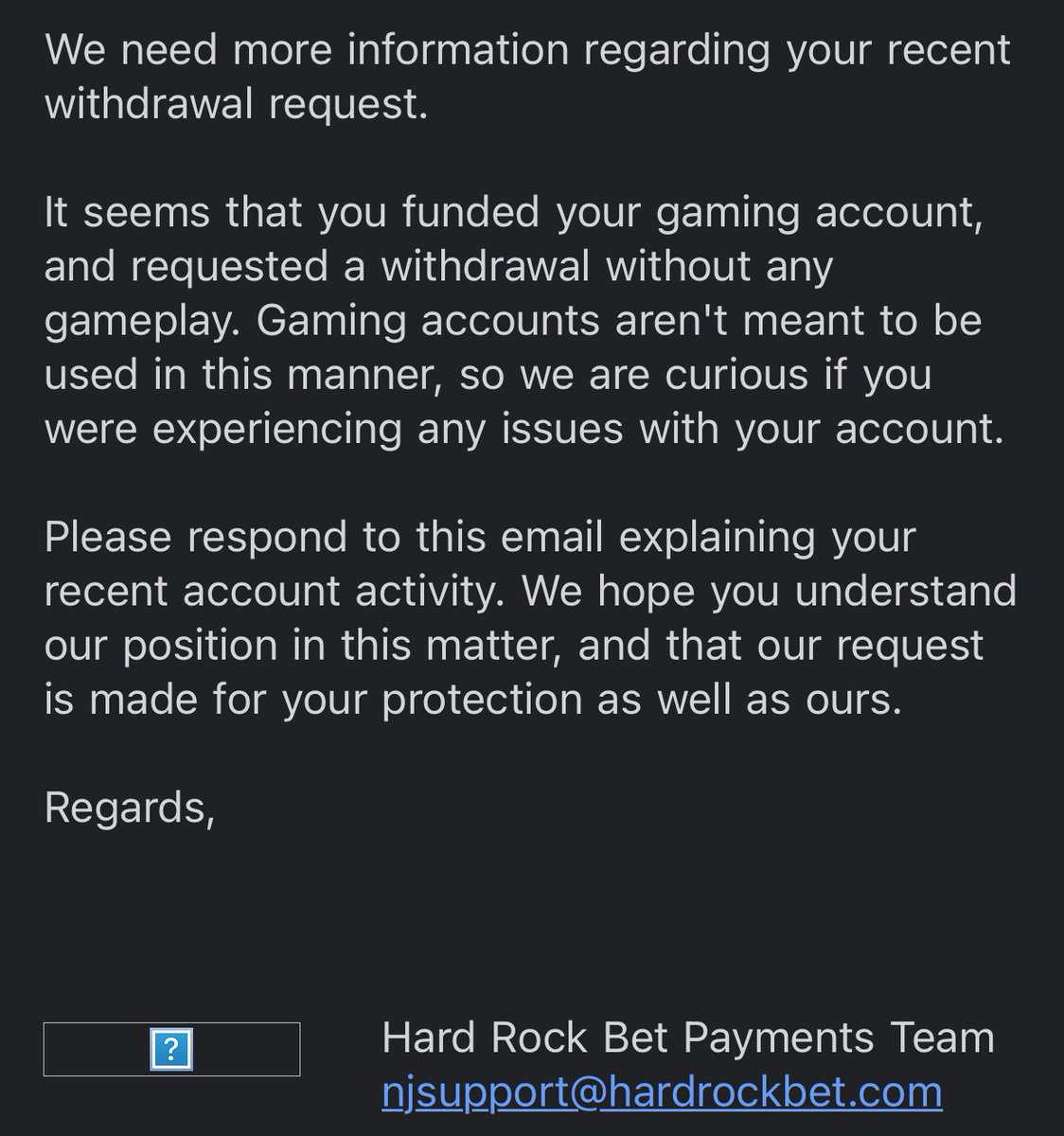 Anyone ever get something like this from HardRock before? How did you handle it? I’m just hella limited and slowly drawing down my account.