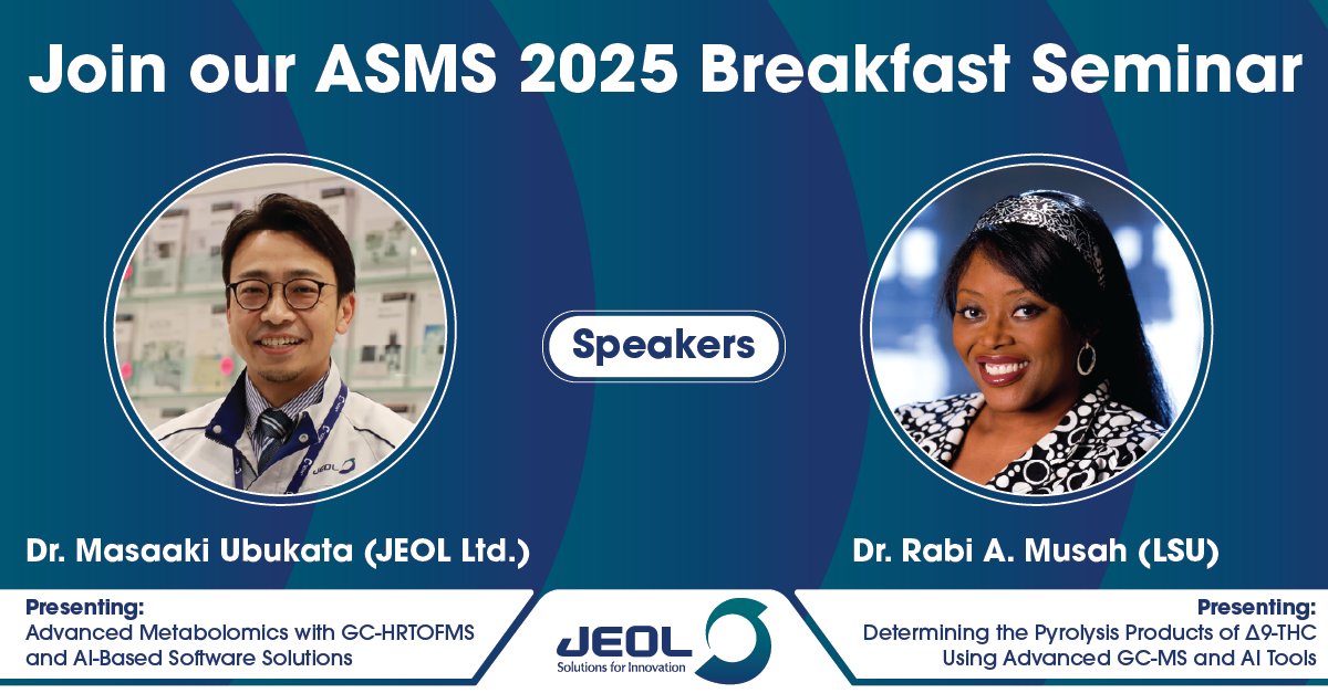 Last chance to register for the JEOL ASMS 2025 Breakfast Seminar!

Join us June 4, 7:00–8:00 AM at the Hilton Baltimore (Peale Ballroom) for expert insights into GC-MS, pyrolysis, and AI-powered analysis.

Register now: go.jeolusa.com/l/234012/2025-…

#ASMS2025 #JEOLUSA