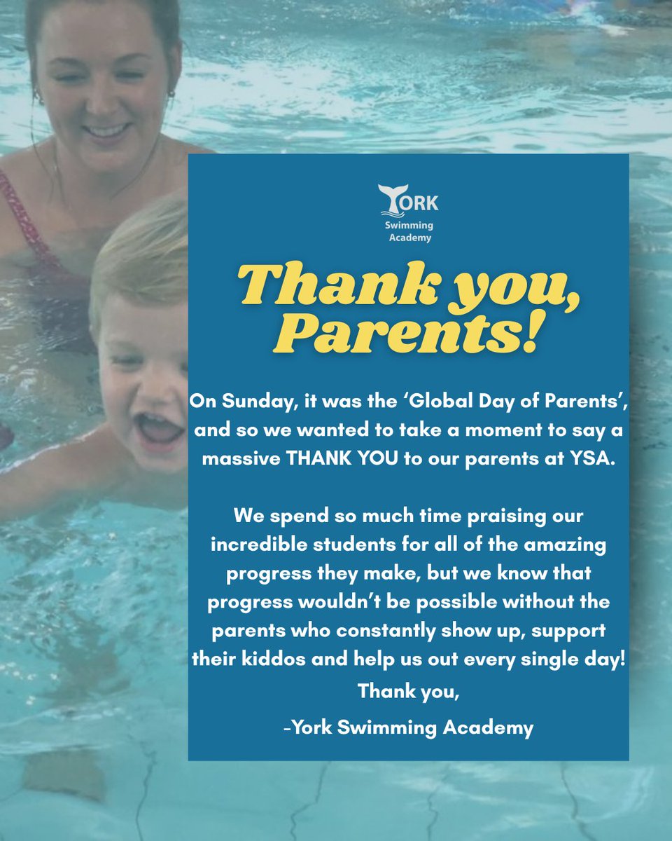Thank You, Parents! 📷
In light of Global Day of Parents, we wanted to say an extra special thank you to the parents of our students at YSA for all of the work you do!!
#yorkswimmingacademy #ysa #swimschool #swimminglessons #discoveryork #smallbusiness #york #ysaswimstars