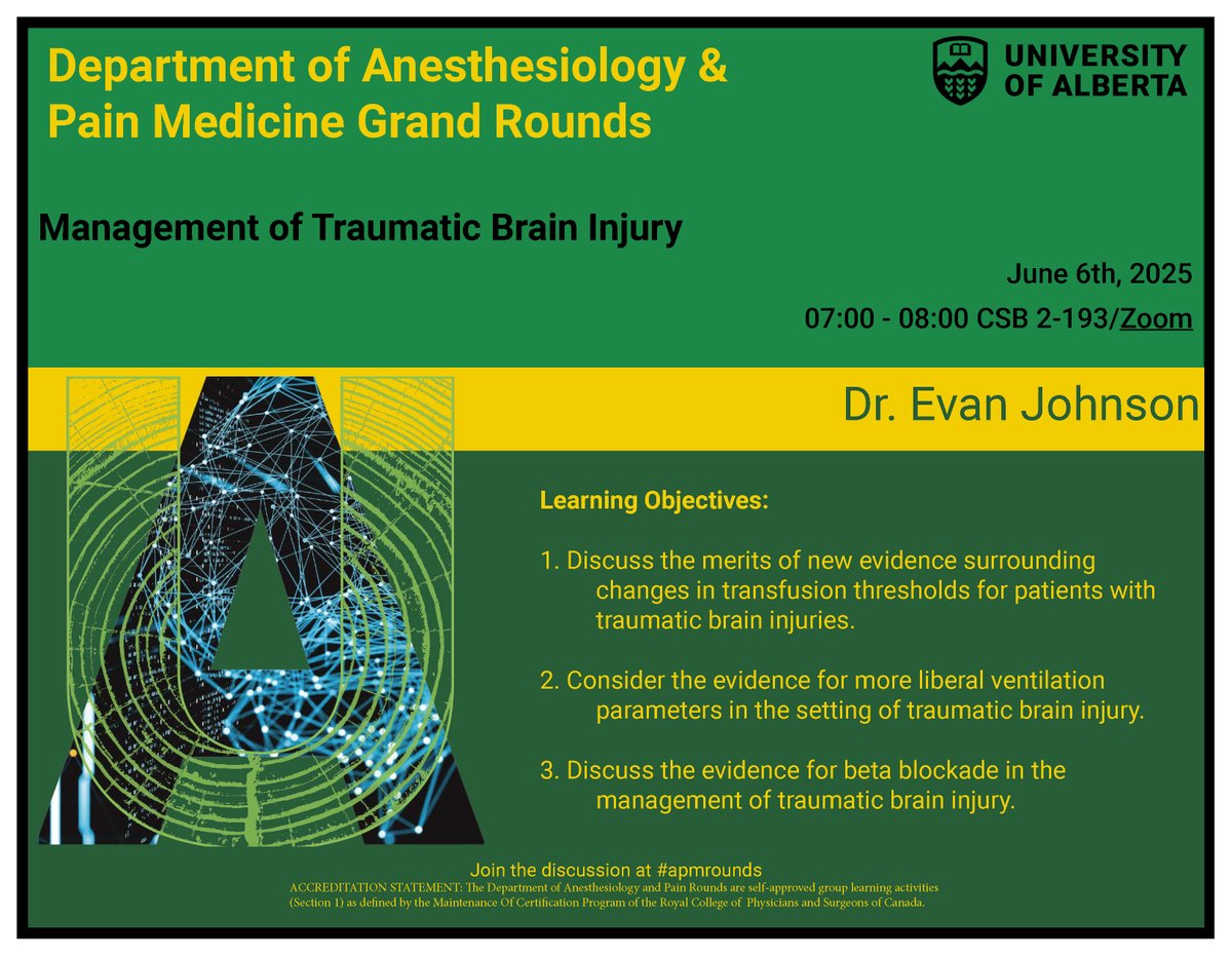 UAlberta Anesthesia (@ualbertaanesth) on Twitter photo Please plan to join us this Friday June 6th for Anesthesiology & Pain Medicine Grand Rounds. Dr. Evan Johnson will be presenting "Management of Traumatic Brain Injury" <a href="/UAlberta_FoMD/">UAlberta Med & Dent</a> Please plan to join us this Friday June 6th for Anesthesiology & Pain Medicine Grand Rounds. Dr. Evan Johnson will be presenting "Management of Traumatic Brain Injury" <a href="/UAlberta_FoMD/">UAlberta Med & Dent</a>