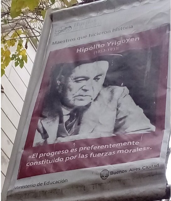 Maestros que hicieron historia:

“El Progreso es preferentemente constituido por la fuerzas morales” 

Hipólito Yrigoyen.
