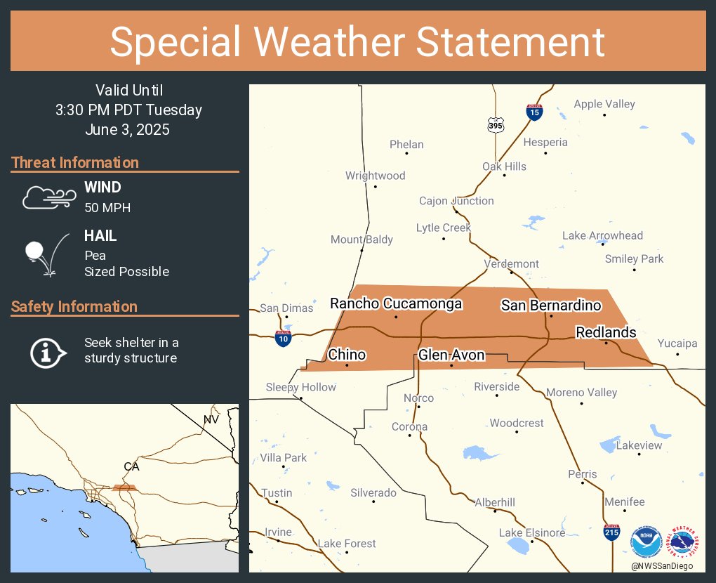 A special weather statement has been issued for San Bernardino CA, Fontana CA and  Rancho Cucamonga CA until 3:30 PM PDT