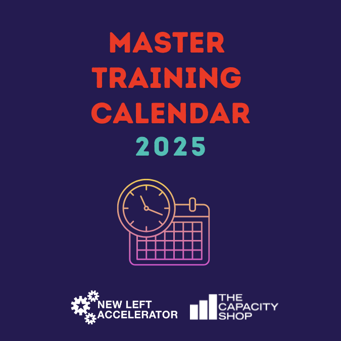 I'm excited to share our updated 2025 Master Calendar!
We have tons of timely and engaging trainings specialized for multi-entity organizations, on all our topics of expertise, scheduled up until the end of the year.
Mark your calendar!
newleftaccelerator.org/events
