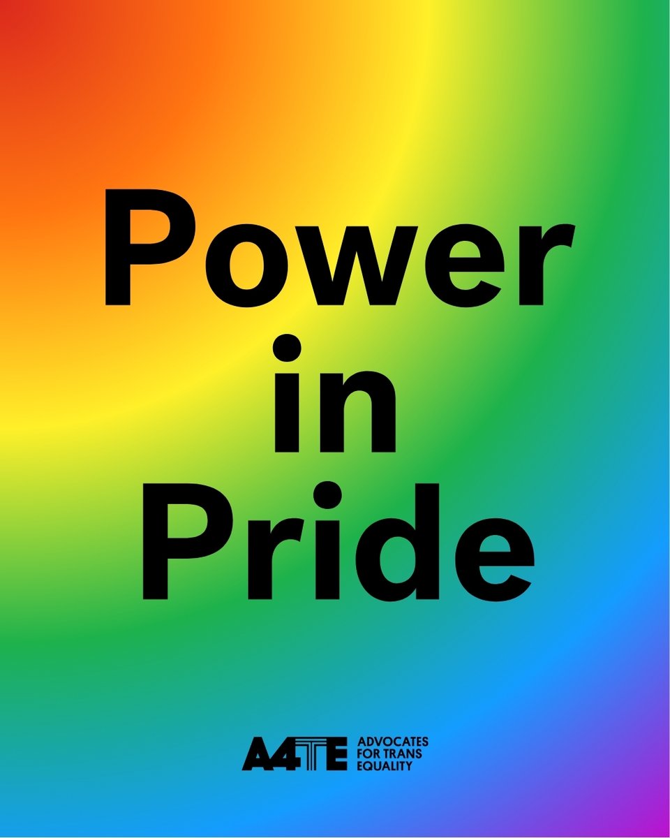 TransEquality's tweet image. HAPPY PRIDE! For A4TE, this is a time for joy, remembrance, and action—and finding our strength in each other. We are grateful for your support, and excited to celebrate US this pride! (1/2)