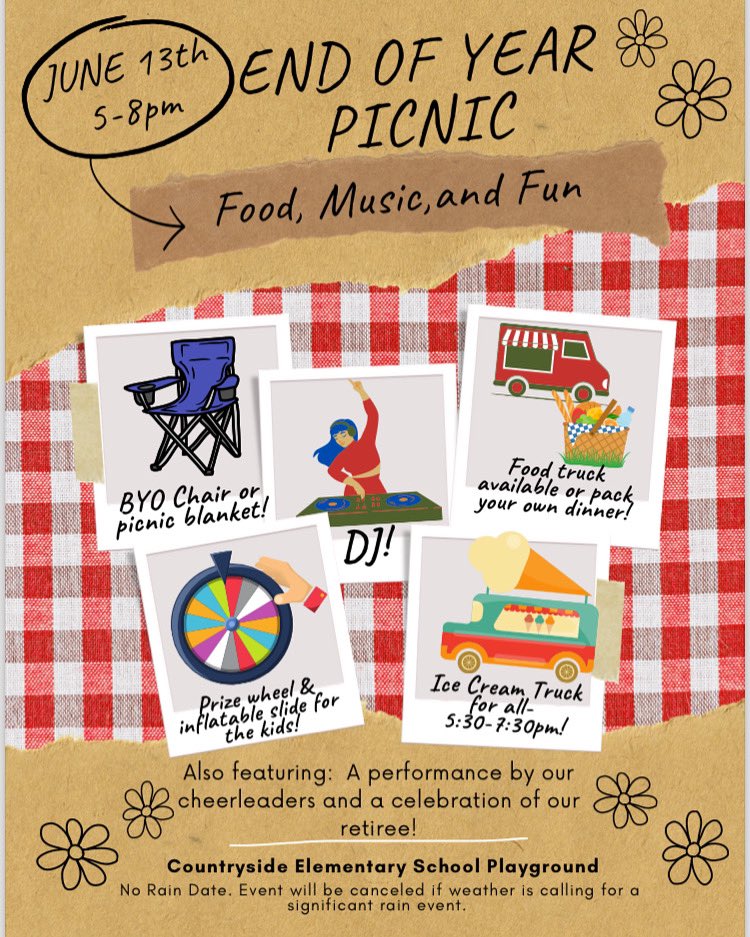 Mark your calendar - our Countryside End of the Year Picnic will be Friday, June 13 from 5PM to 8 PM! Come celebrate the end of the year with friends, watch the cheerleaders perform, enjoy some Mr. Softee, and more!