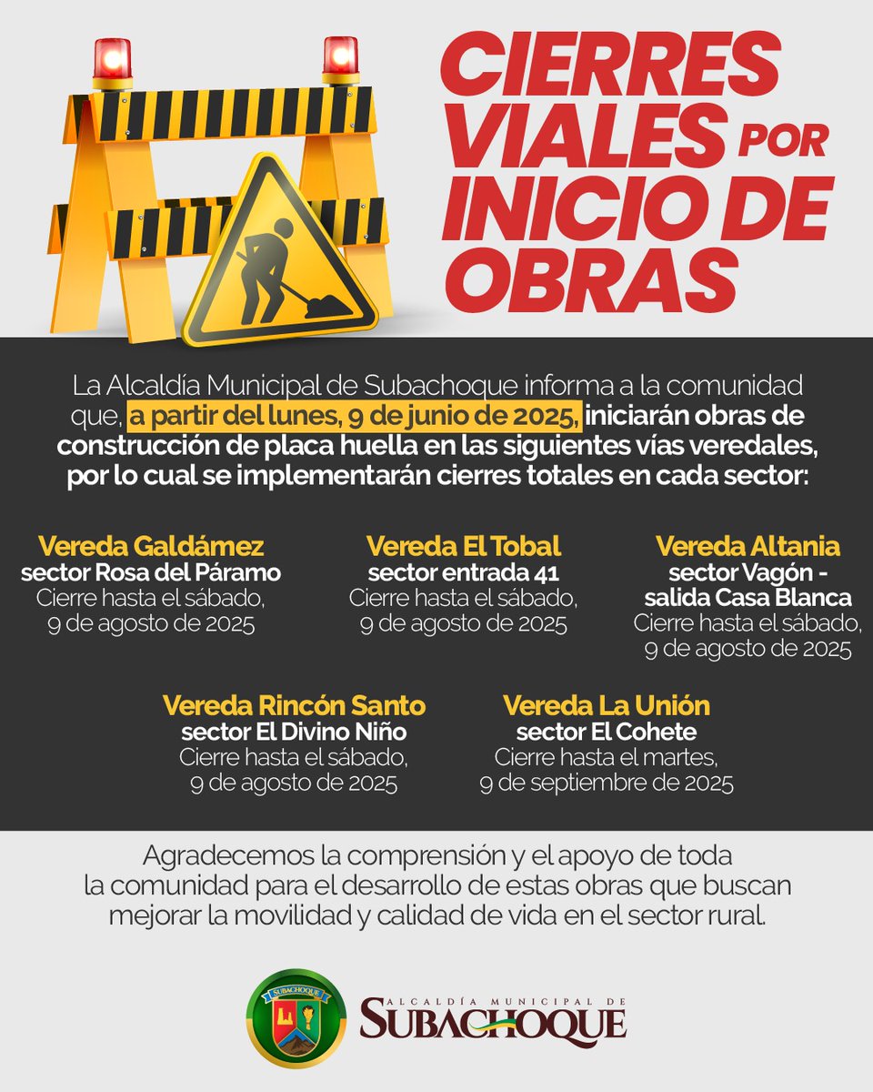 🚧 ¡Atención Subachoque!
Desde el 9 de junio inician obras con cierre total en vías rurales de 5 veredas.

📍 Galdámez
📍 El Tobal
📍 Altania
📍 Rincón Santo
📍 La Unión (vía alterna: El Guamal)

Más info 👉 subachoque-cundinamarca.gov.co/noticias/subac…

#AlcaldíadeSubachoque #SubachoqueElMejorPlan