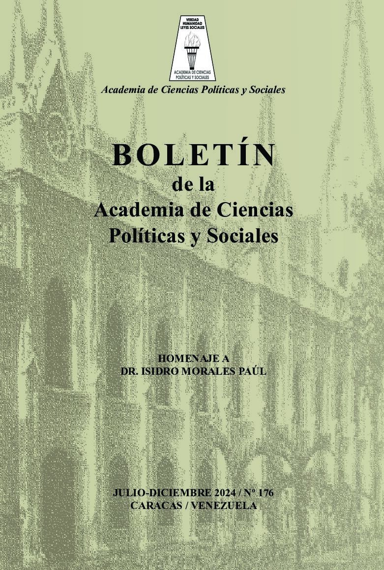 Boletín de la Academia de Ciencias Políticas y Sociales Nro. 176, julio-diciembre 2024, en homenaje a Dr. Isidro Morales Paúl
Texto completo en: acienpol.org.ve/wp-content/upl…