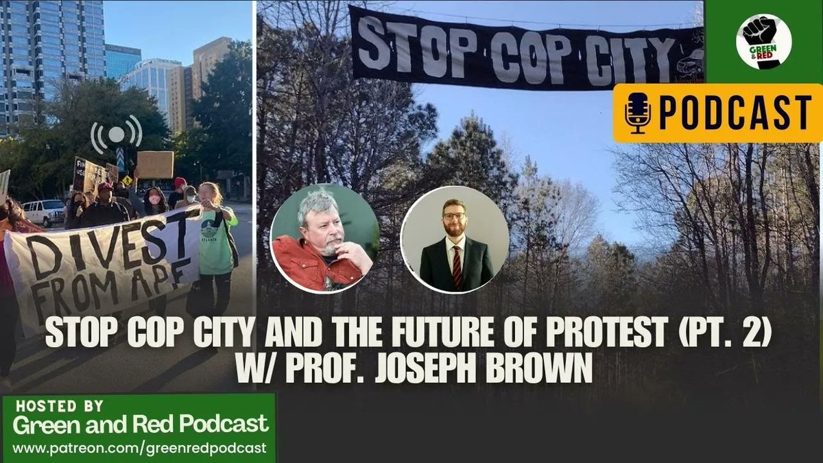 GreenRedPodcast (@podcastgreenred) on Twitter photo ~NEW EPISODE~
Part two of our conversation w/ <a href="/Joseph_M_Brown/">Joseph Brown</a>
about Stop City and the Future of Protest.
We discuss the status of the project, the repression that forest defenders are facing and the evolution of non-violence strategies.
🎙️: bit.ly/3Hr5jqQ ~NEW EPISODE~
Part two of our conversation w/ <a href="/Joseph_M_Brown/">Joseph Brown</a>
about Stop City and the Future of Protest.
We discuss the status of the project, the repression that forest defenders are facing and the evolution of non-violence strategies.
🎙️: bit.ly/3Hr5jqQ
