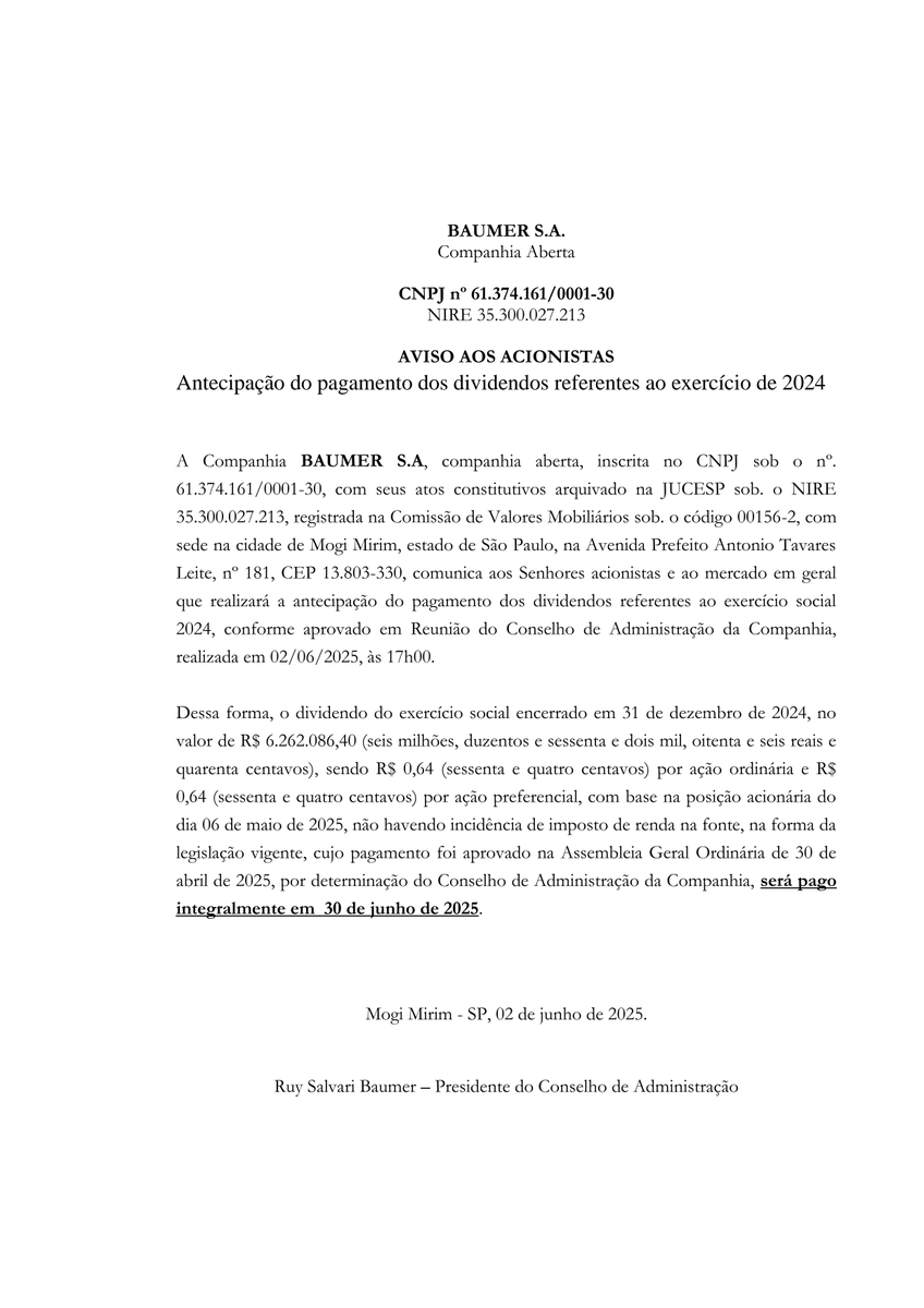RiscoRetorno's tweet photo. A BAUMER S.A. (#BALM3, #BALM4) anunciou a antecipação do pagamento de dividendos de 2024, totalizando R$ 6.262.086,40, com R$ 0,64 por ação ordinária e preferencial, com base na posição de 6 de maio de 2025. Pagamento ocorrerá em 30 de junho de 2025, sem imposto de renda na fonte.