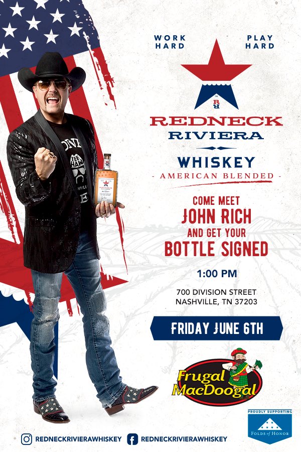 John Rich🇺🇸 (@johnrich) on Twitter photo If you’re in Nashville this Friday and want an autographed bottle of <a href="/RedneckRiviera/">Redneck Riviera</a> , then come on, bring a friend, and let’s get you hooked up!🇺🇸Details 👇 If you’re in Nashville this Friday and want an autographed bottle of <a href="/RedneckRiviera/">Redneck Riviera</a> , then come on, bring a friend, and let’s get you hooked up!🇺🇸Details 👇