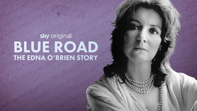 GerryMoynihan's tweet photo. Just watched @SineadEOShea's excellent #documentary 'Blue Road-The Edna O'Brien Story' on #SkyArts; a fascinating character study of a very complex person and great writer... lots to think about and reflect upon... see it if you can... #HighlyRecommended...
#BlueRoad #EdnaOBrien https://t.co/mmXpHnfwxe