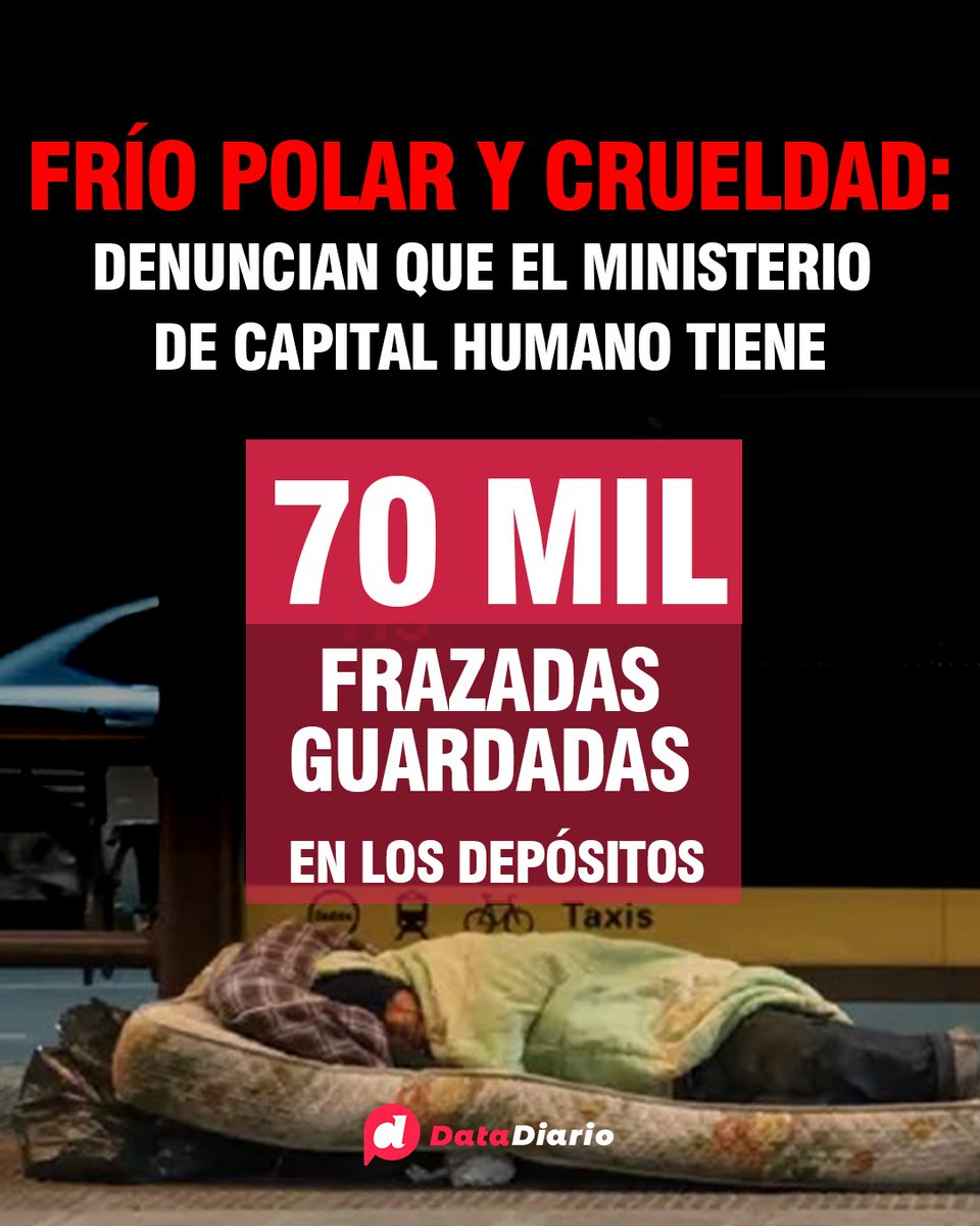 DataDiario's tweet photo. #CapitalHumano

❄️ En plena ola polar, el Gobierno de Javier Milei acumula más de 70 mil #frazadas en depósitos del Ministerio de Capital Humano y se niega a repartirlas, incluso con fallos judiciales en contra. https://t.co/MZ51YbY1Ew