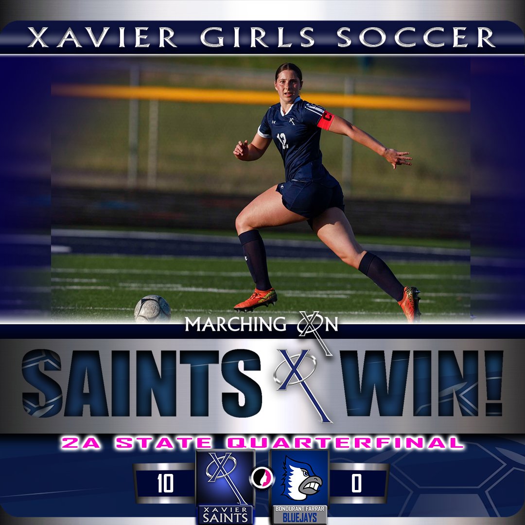 Xavier High School (@xaviersaints) on Twitter photo Congratulations to Coach Johnson and <a href="/XHSgirlssoccer/">XHSgirlssoccer</a> on their 10-0 state quarterfinal victory over Bondurant-Farrar today! The Saints now advance to the semifinal round on Thursday at 2:45 PM. GO SAINTS! #WeAreXavier #BeXceptional Congratulations to Coach Johnson and <a href="/XHSgirlssoccer/">XHSgirlssoccer</a> on their 10-0 state quarterfinal victory over Bondurant-Farrar today! The Saints now advance to the semifinal round on Thursday at 2:45 PM. GO SAINTS! #WeAreXavier #BeXceptional
