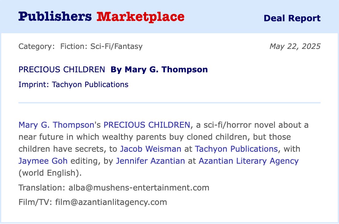 marygthompson's tweet image. PM announcement for my next book, PRECIOUS CHILDREN! This book is about one of my favorite subjects: CLONES GONE WRONG! Coming July 2026 from @TachyonPub @jenazantian
