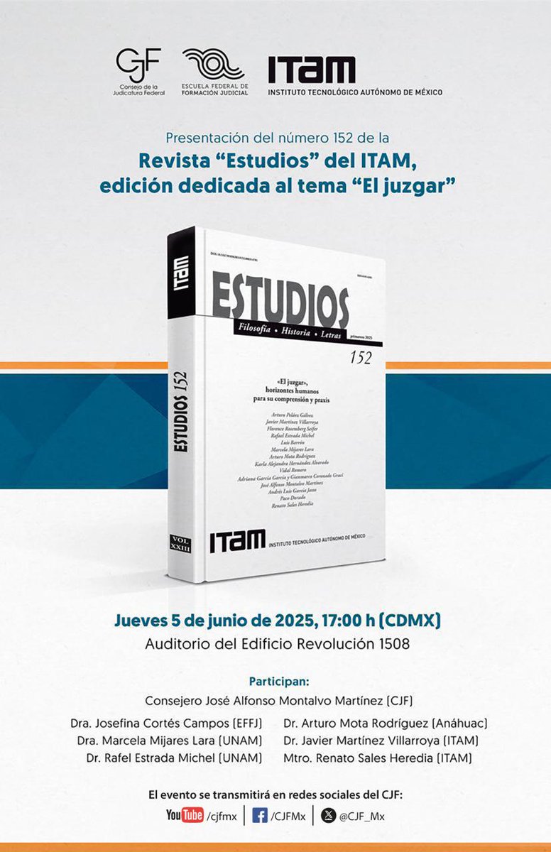 📌 Presentación del número 152 de la Revista “Estudios" del ITAM, edición dedicada al tema "El juzgar"

📅Jueves 05 de Junio
⏰17:00 h.
🚨 En vivo por nuestras redes sociales