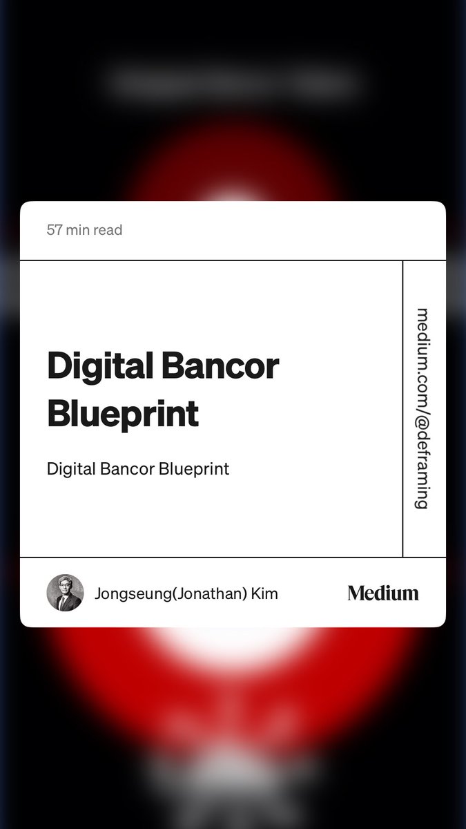 deframing's tweet photo. “Digital Bancor Blueprint”
#Digital_Bancor #Bancor #Crypto #Bitcoin #Stablecoin #Blockchain https://t.co/fIzXwHhCIQ https://t.co/qmED8VzUWf