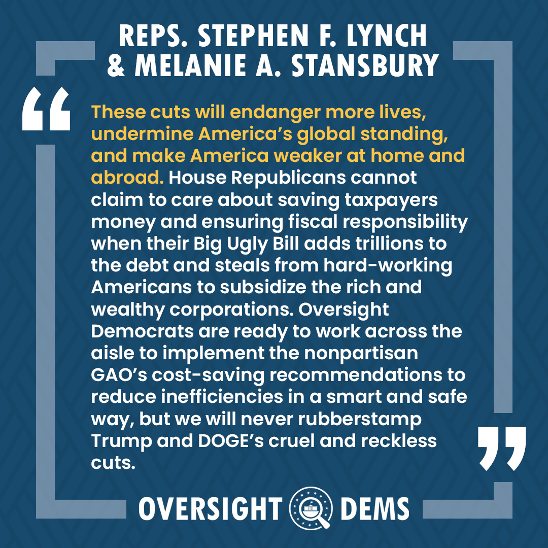 Oversight Committee Democrats (@oversightdems) on Twitter photo Acting Ranking Member <a href="/RepStephenLynch/">Rep. Stephen F. Lynch</a> and DOGE Subcommittee Ranking Member <a href="/Rep_Stansbury/">Rep. Melanie Stansbury</a>ās statement on the Trump Administrationās proposal asking Congress to enshrine Elon Muskās DOGE cuts into law: Acting Ranking Member <a href="/RepStephenLynch/">Rep. Stephen F. Lynch</a> and DOGE Subcommittee Ranking Member <a href="/Rep_Stansbury/">Rep. Melanie Stansbury</a>ās statement on the Trump Administrationās proposal asking Congress to enshrine Elon Muskās DOGE cuts into law: