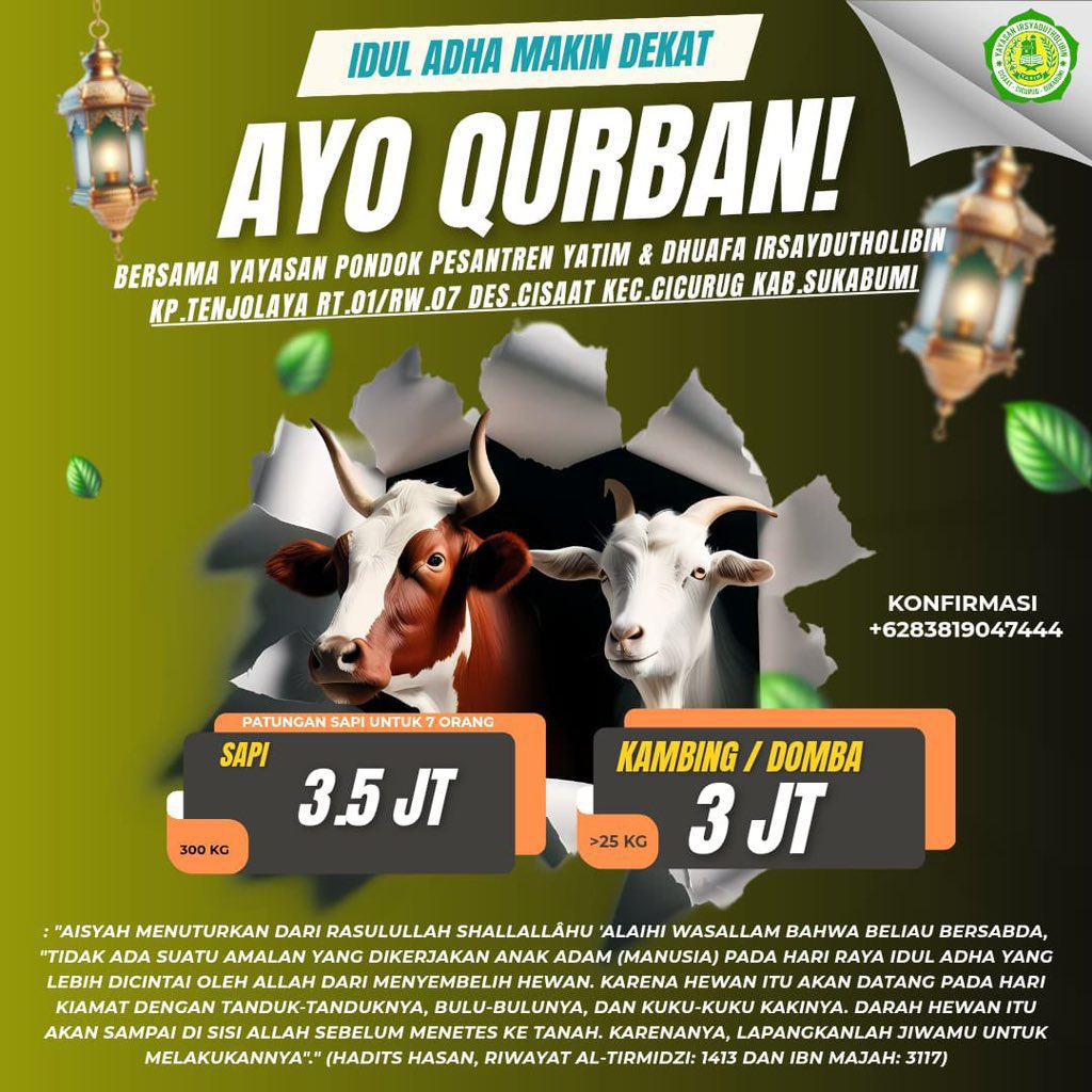 Alhamdulillaah menuju H-2 bertambah 1 hamba Allah yang mau ikut berqurban dipondok,
Bismillah..tinggal penuhi 1 pequrban lagi.

Semoga Allah sampaikan kepada para muhsinin yang niat mau  berqurban dan ingin berbagi di pondok kami.

Hasbunallah Wani’mal Wakiil🤲🏻