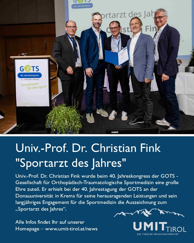 🏅 Prof. Dr. Christian Fink wurde beim 40. GOTS-Kongress in Krems als „Sportarzt des Jahres“ ausgezeichnet!
Die Laudatio hielt Prof. Dr. Wolfgang Schobersberger (UMIT TIROL).
Herzliche Gratulation zu dieser besonderen Ehrung!
#Sportmedizin #GOTS2025 #UMITTIROL