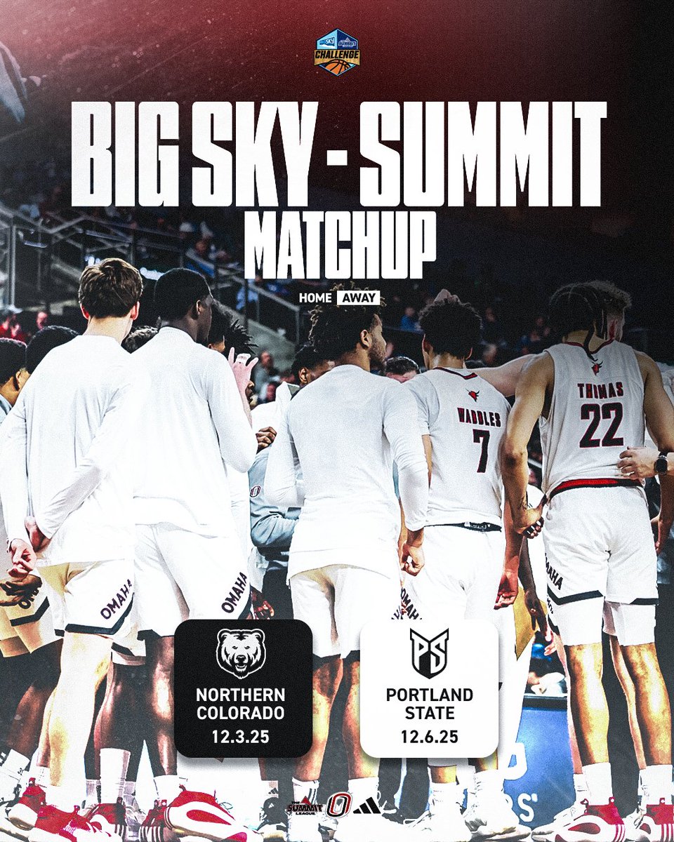 Omaha Men’s Basketball (@omahambb) on Twitter photo 🏔️ | #Omaha men's basketball to face Northern Colorado and Portland State as part of the 2025-26 <a href="/BigSkyConf/">Big Sky Conference</a>-<a href="/TheSummitLeague/">The Summit League</a> Challenge🤘
🏠 Northern Colorado - Dec. 3 (<a href="/BaxterArena/">Baxter Arena</a>)
✈️ Portland State - Dec. 6
Learn more at OMavs.com.
#GoMavs | #ReachTheSummit 🏔️ | #Omaha men's basketball to face Northern Colorado and Portland State as part of the 2025-26 <a href="/BigSkyConf/">Big Sky Conference</a>-<a href="/TheSummitLeague/">The Summit League</a> Challenge🤘
🏠 Northern Colorado - Dec. 3 (<a href="/BaxterArena/">Baxter Arena</a>)
✈️ Portland State - Dec. 6
Learn more at OMavs.com.
#GoMavs | #ReachTheSummit