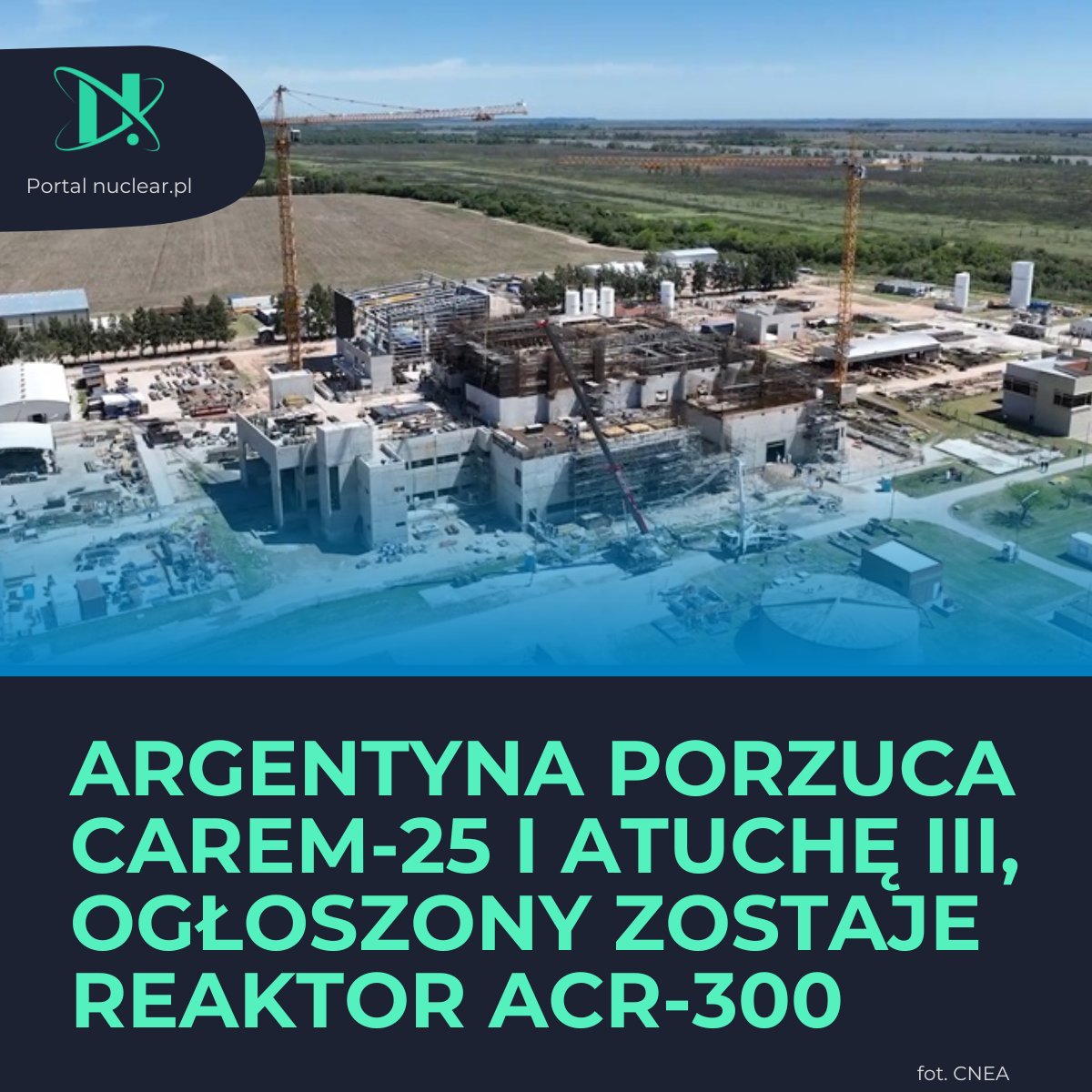 Argentyna porzuca projekt SMR CAREM-25 i budowę 3. bloku Elektrowni Jądrowej Atucha. Zamiast nich mają powstać 4 bloki SMR ACR-300.

nuclear.pl/wiadomosci,new…