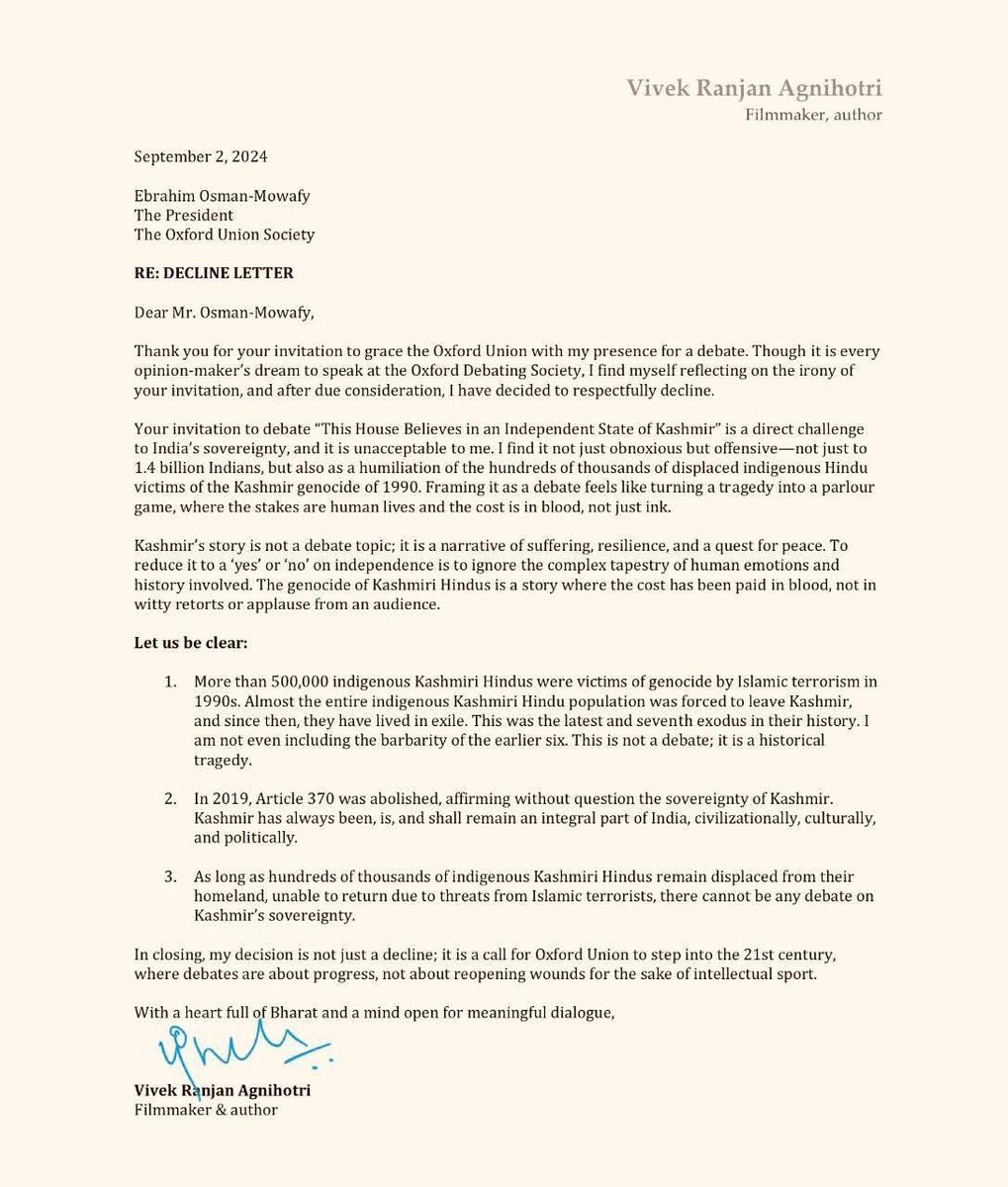 Ritesh Vaigankar (@ritzvaigankar) on Twitter photo Vivek Agnihotri <a href="/vivekagnihotri/">Vivek Ranjan Agnihotri</a> declines Oxford Union Society's debate invitation on Kashmir's status & delivers a scathing response!
A must-read letter that speaks truth to power! 👏💡 🇮🇳
#VivekAgnihotri #Kashmir #OxfordUnion #FreeSpeech Vivek Agnihotri <a href="/vivekagnihotri/">Vivek Ranjan Agnihotri</a> declines Oxford Union Society's debate invitation on Kashmir's status & delivers a scathing response!
A must-read letter that speaks truth to power! 👏💡 🇮🇳
#VivekAgnihotri #Kashmir #OxfordUnion #FreeSpeech