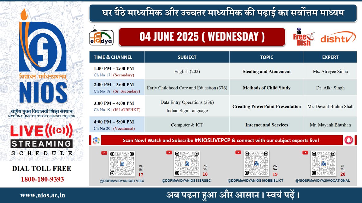 niostwit's tweet image. 📅 NIOS LIVE – 4 June 2025
🎓 English, Child Education, ICT &amp;amp; More
📺 Channels 17–20 | DD Free Dish &amp;amp; DISH TV
⏰ 1–5 PM
🌐 nios.ac.in
#NIOSLIVEPCP #OpenLearning #DistanceEducation #NIOS
