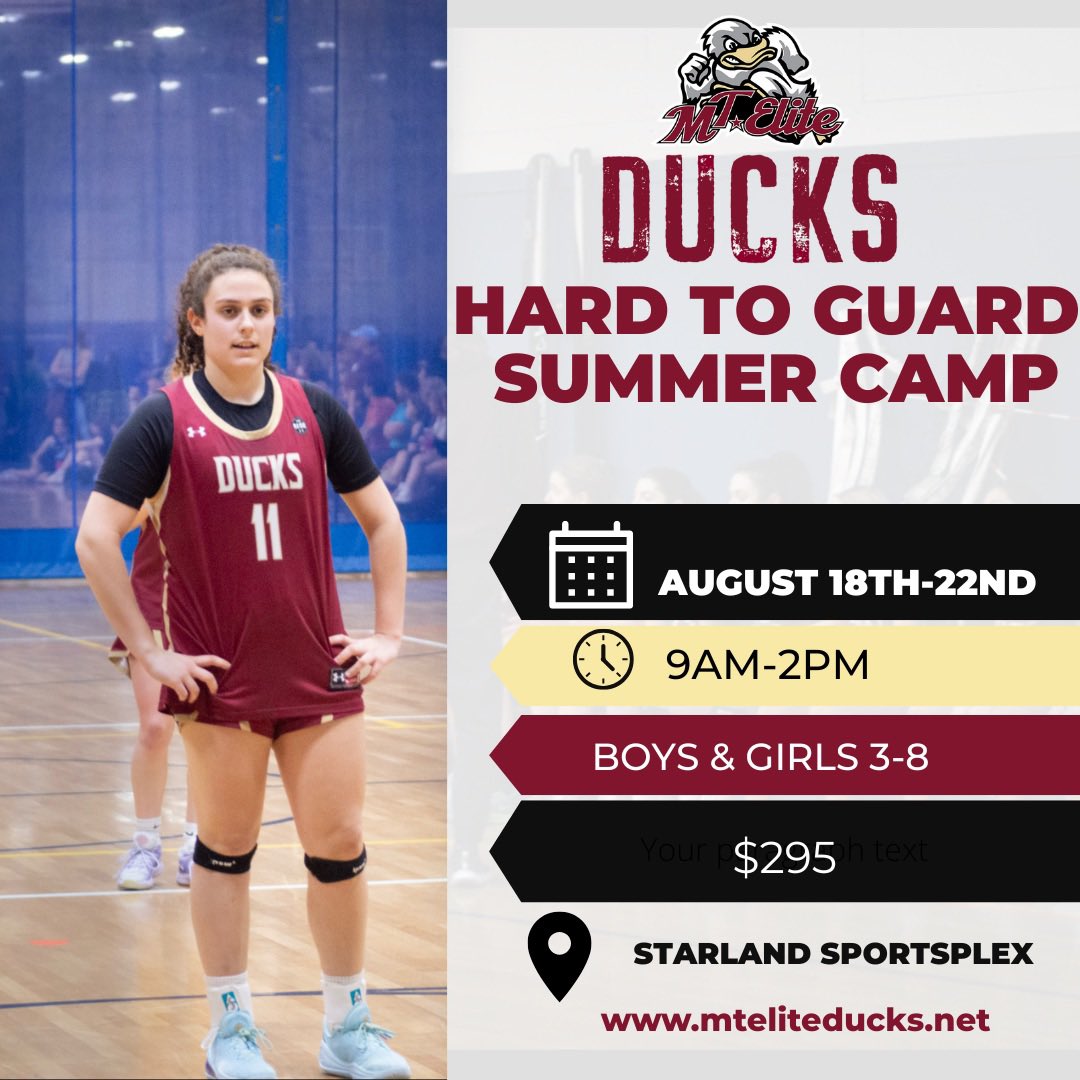 MTEliteDucks's tweet image. Summer Clinics: Register Today!
at Starland!
Boys Summer Camp
7/28-7/31
Boys 3rd-8th
Only $195
register.mteliteducks.net/site/register/…
Girls Summer Camp
8/4-8/7
Girls 3rd-9th
Only $195
register.mteliteducks.net/site/register/…
Hard to Guard Camp
8/18-8/22
Girls/Boys 3rd-8th
Only $295