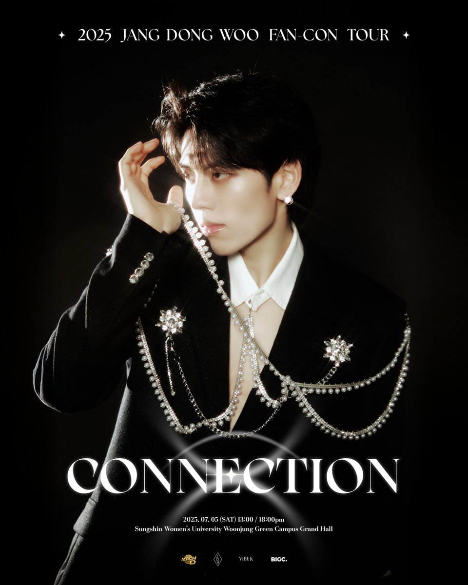 2025 JANG DONG WOO FAN-CON TOUR <CONNECTION> IN SEOUL 

【TICKETS ON BIGC】
➣ 2025.06.12 8PM KST

🔗 BIGC.IM

📅 2025.07.05 (SAT) 1PM | 6PM KST
📍 성신여대 운정그린캠퍼스 대강당

#JANGDONGWOO #장동우
#CONNECTION
#MACHD #마하디
#BIGC #빅크 
#VIBEK #바이브케이