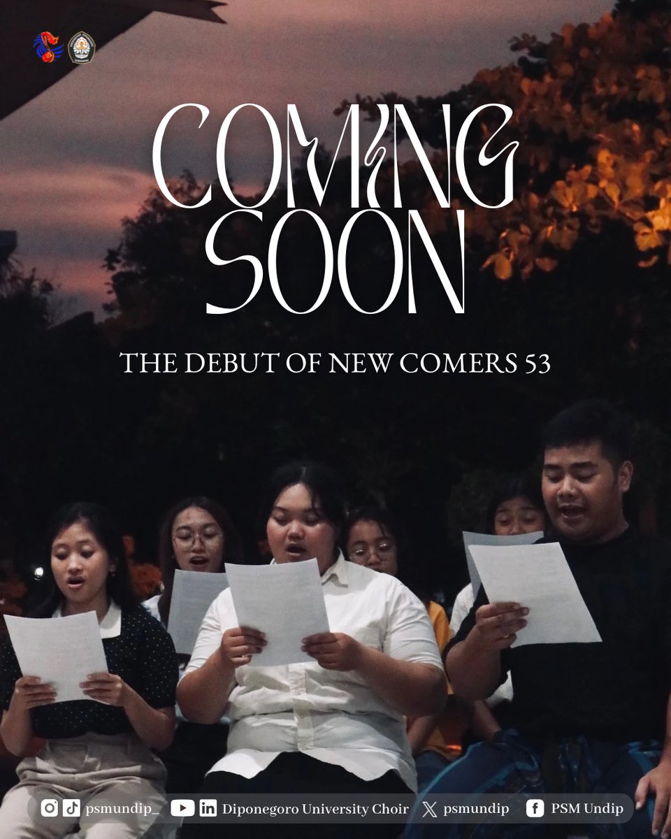 psmundip's tweet photo. [NEW COMERS CONCERT 2025]

Are you ready to embrace the seasons?

The debut of New Comers 53 is coming your way — a celebration of passion, talent, and unity through music.

Stay Tune this June!

#DiponegoroUniversityChoir
#PSMUndip
#NewComers53Concert https://t.co/rJderuGAsH