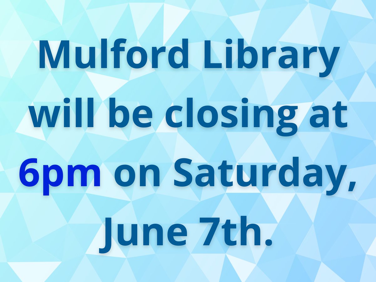 Hey Rockets! Just a heads up: Mulford Library will close early at 6 PM on Saturday, June 7th. Please plan your visit accordingly, and thank you for your understanding.