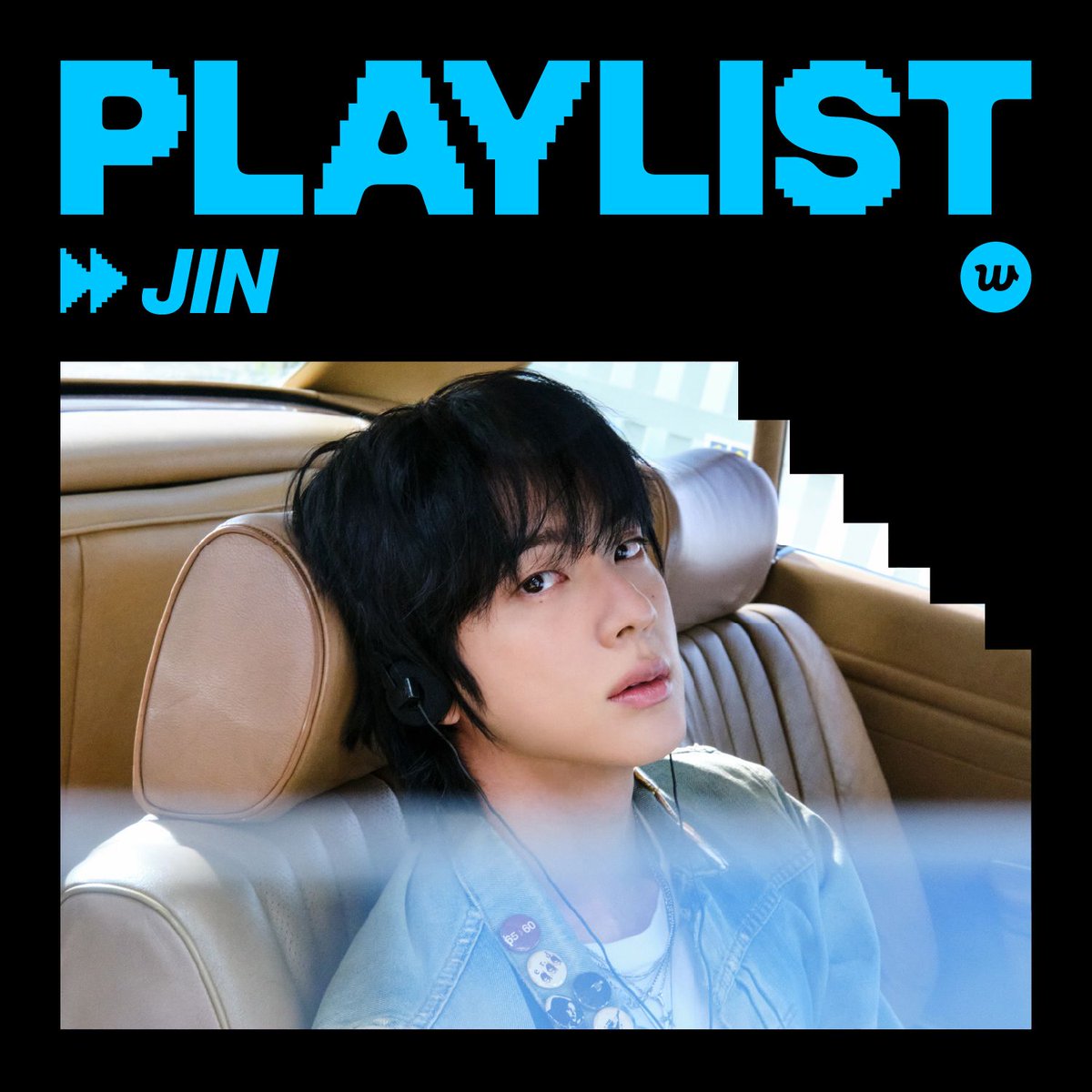 [Weverse Magazine] 진 플레이리스트
진이 노래하는 울림의 순간들

더 자세한 내용은 위버스 매거진에서 확인하세요! 

KOR: bit.ly/4mCEi3B 
ENG: bit.ly/3SsfEoI 
JPN: bit.ly/4mKFBOb 

#위버스 #Weverse 
#위버스매거진 #Weverse_Magazine