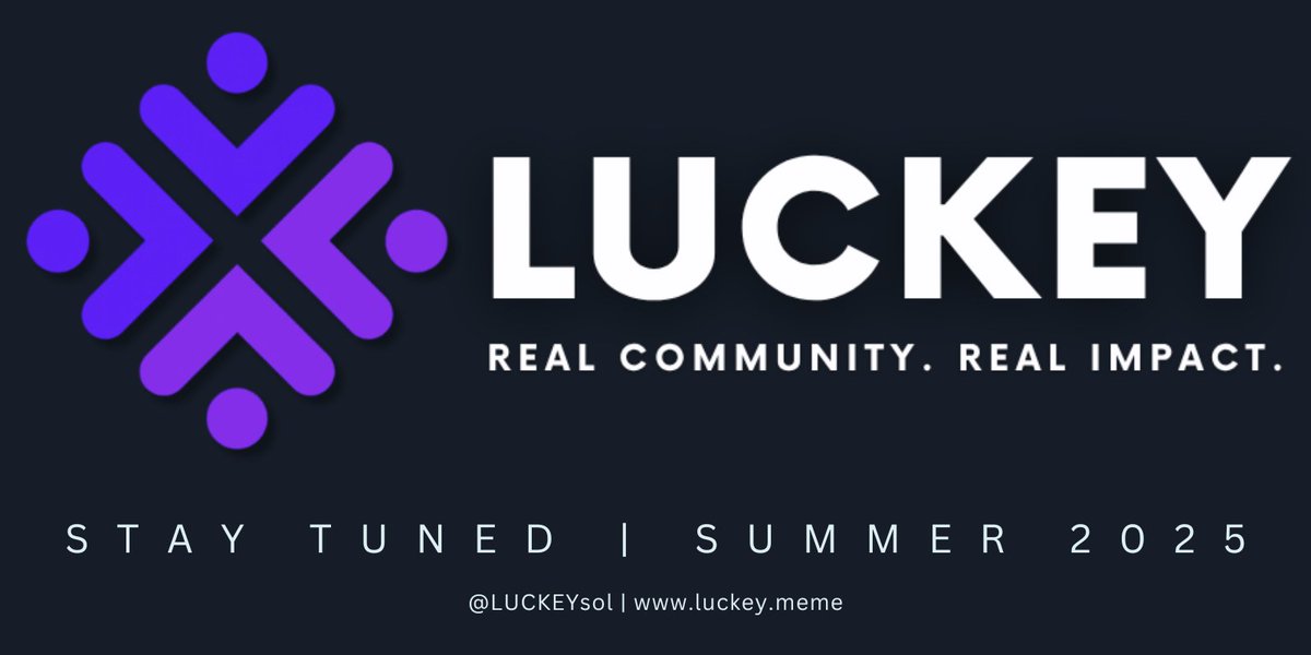 This is crypto with Proof of Purpose.

Real Community. Real Impact. Real Results.

LUCKEY.MEME  is coming — Summer 2025

🌐 luckey.meme 

Follow 👉 <a href="/LUCKEYsol/">LUCKEYsol</a>

#Solana #CryptoWithImpact #BuiltDifferent #LUCKEY
