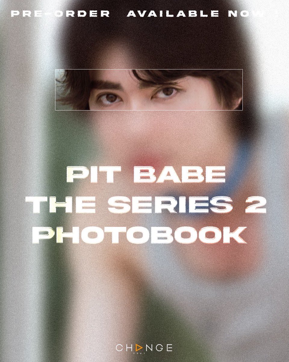 [SNEAK PEEK 👀 ]

🏁 PIT BABE THE SERIES 2 PHOTOBOOK 

Photobook ที่จะพาทุกคนท่องไปกับโมเมนต์เบื้องหลังการถ่ายทำซีรีส์ PIT BABE THE SERIES 2 

ORDER NOW!
🏷️ 1,090 THB
📍 TODAY - 6 JUNE 2025
🛒 change2561shop.com

✍🏻 ลงทะเบียนเพื่อลุ้นสิทธิ์เป็นผู้โชคดี 500 คน ร่วมงาน PIT