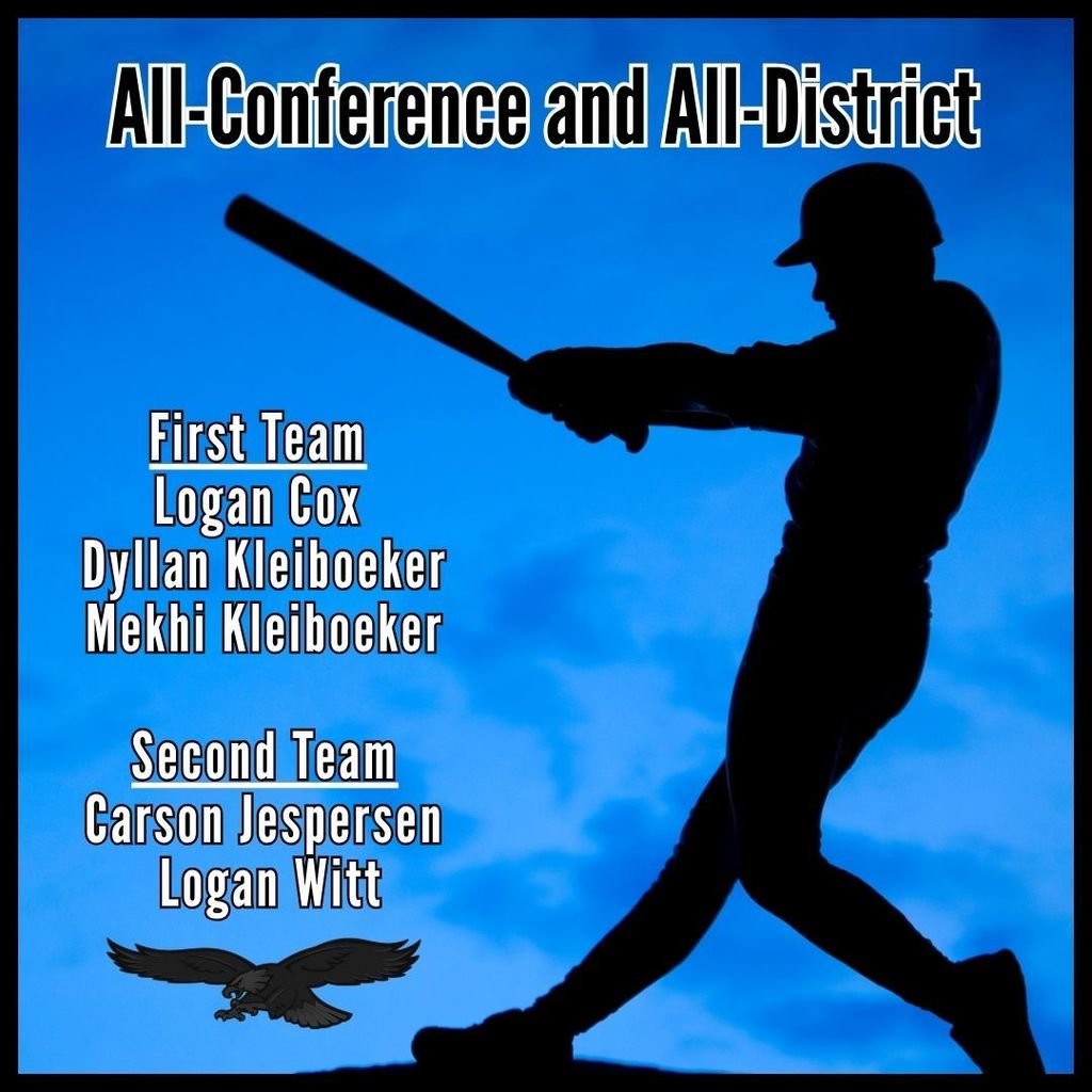 Congratulations to Logan Cox, Dyllan Kleiboeker, and Mekhi Kleiboeker for being named to the 1st Team All-Conference and 1st Team All-District. Carson Jespersen and Logan Witt - 2nd Team All-Conference and 2nd Team All-District selections.
Way to go, Eagles!🦅
