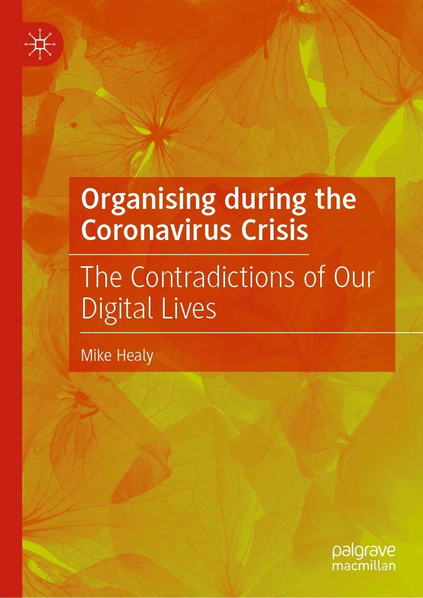 New review just published online in the Marx and Philosophy Review of Books:

Jordan Liz on Mike Healy's Organising During the Coronavirus Crisis: The Contradictions of Our Digital Lives 

marxandphilosophy.org.uk/reviews/22140_…