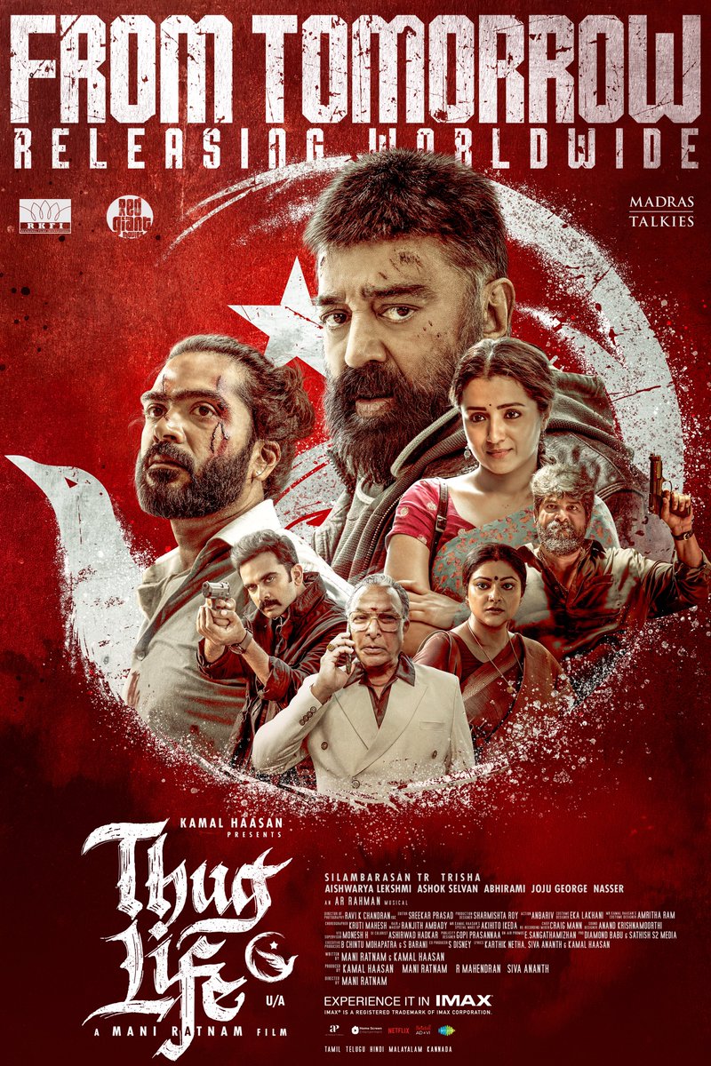 RKFI's tweet image. #Thuglife Releasing Worldwide from Tomorrow.
#Thuglife Bookings open
#ThuglifeFromJune5 in Cinemas near you
#KamalHaasan #SilambarasanTR
A #ManiRatnam Film
An @arrahman Musical
@ikamalhaasan @SilambarasanTR_ #Mahendran @bagapath @trishtrashers @AishuL_ @AshokSelvan…