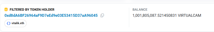 VirtualCamETH's tweet photo. As of now, VB holds 1B $VirtualCam tokens.

Sending tokens to his public wallet is one of the most straightforward ways to bring attention to the project—especially among those closely following anything connected to Vitalik.

Keep sending $VirtualCam to boost visibility. 📈 https://t.co/e2ia2er93a