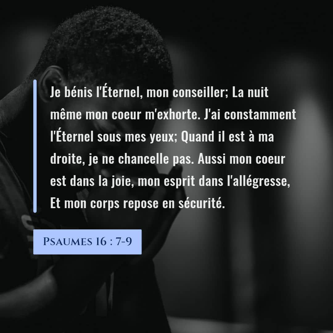 💫 Quand l’Éternel est à ma droite, je ne chancelle pas. Mon cœur est en paix, mon esprit en joie. 🙏🏾 #Foi #Espérance #Psaumes