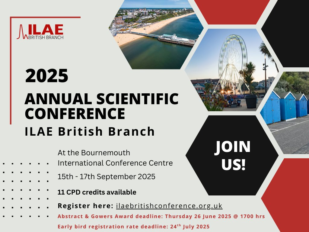 Deadline to register for the ILAE British Branch Annual Scientific Conference with the early bird discount is next month! 

Don't miss out🙌

Early bird deadline: 24th July 

Register now: ilaebritish.org.uk/events/2025-il…

11 CPD Points available