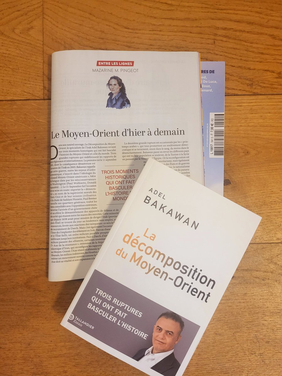 Mona Logerot (@monalogerot) on Twitter photo Le livre d'<a href="/AdelBakawan/">BAKAWAN Adel</a>, "La décomposition du Moyen-Orient" <a href="/Ed_Tallandier/">Éditions Tallandier</a> est dans <a href="/Lire_ML/">Lire Magazine</a> ce mois-ci, sous la plume de Mazarine Pingeot : "l'ouvrage de Bakawan, clair et pédagogique, permet de s'orienter dans l'imbroglio de ces jeux stratégiques qui occupent notre actualité". Le livre d'<a href="/AdelBakawan/">BAKAWAN Adel</a>, "La décomposition du Moyen-Orient" <a href="/Ed_Tallandier/">Éditions Tallandier</a> est dans <a href="/Lire_ML/">Lire Magazine</a> ce mois-ci, sous la plume de Mazarine Pingeot : "l'ouvrage de Bakawan, clair et pédagogique, permet de s'orienter dans l'imbroglio de ces jeux stratégiques qui occupent notre actualité".