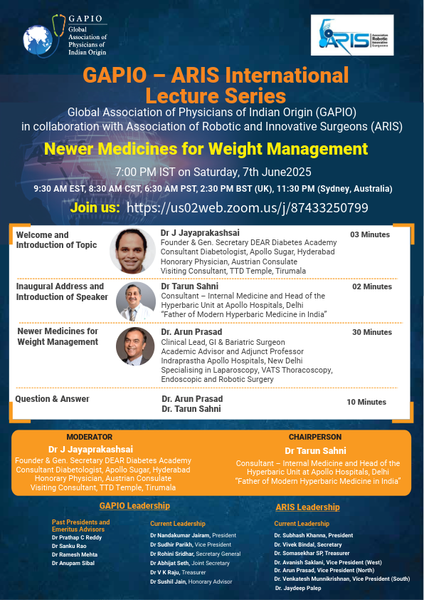 🌐 Join GAPIO &amp; ARIS for an expert talk on
 "Newer Medicines for Weight Management"
🗓 7 June 2025 | 🕖 7:00 PM IST
🎙 Dr. Arun Prasad, Dr. Tarun Sahni &amp; more
🔗 Zoom: us02web.zoom.us/j/87433250799
#GAPIO #ObesityCare #WeightLoss #MedicalInnovation