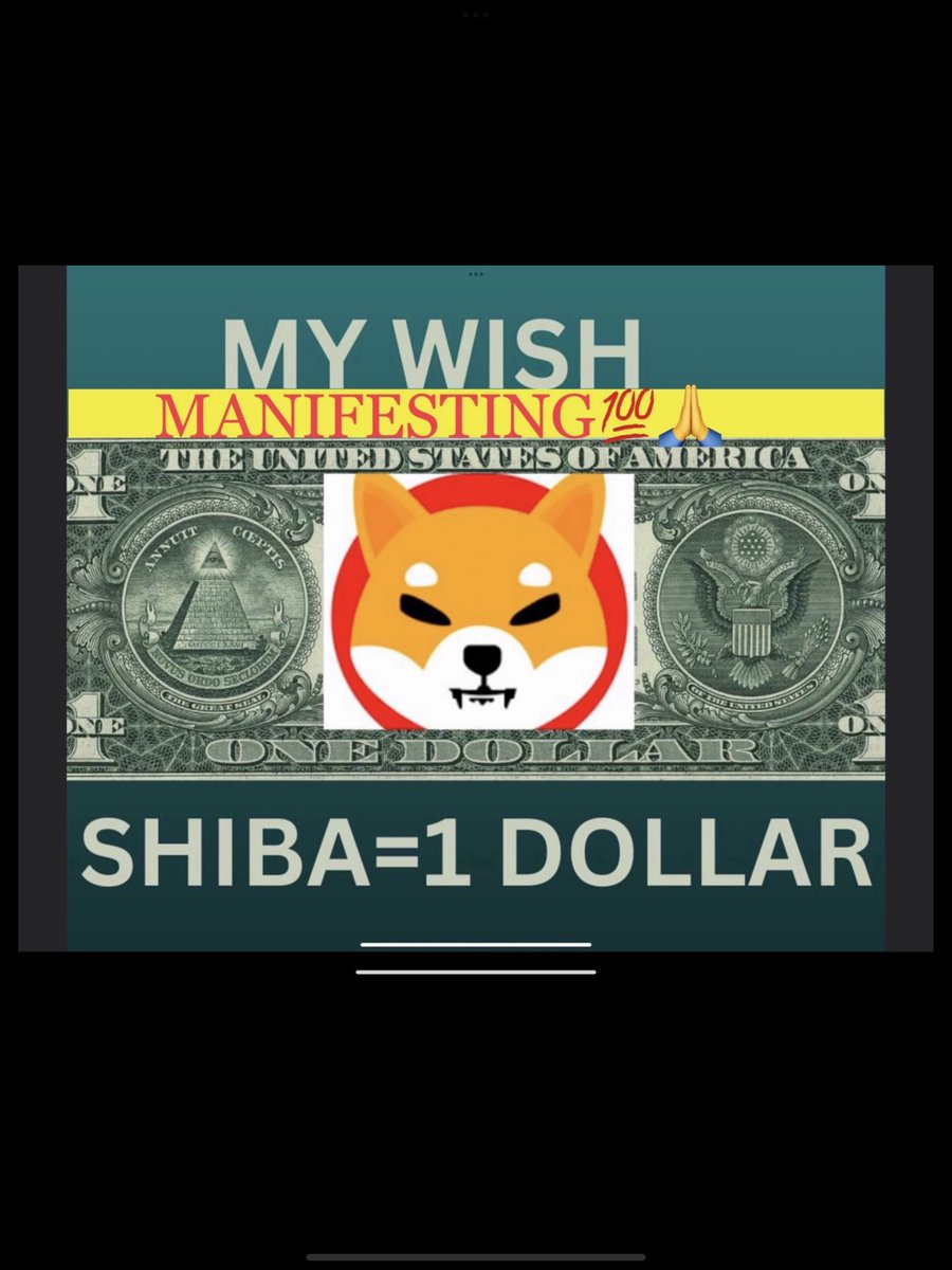 Shib_Booster's tweet photo. MY WISH 🙏🔥🚀
$SHIB = $1 https://t.co/ijRtDXn8t5