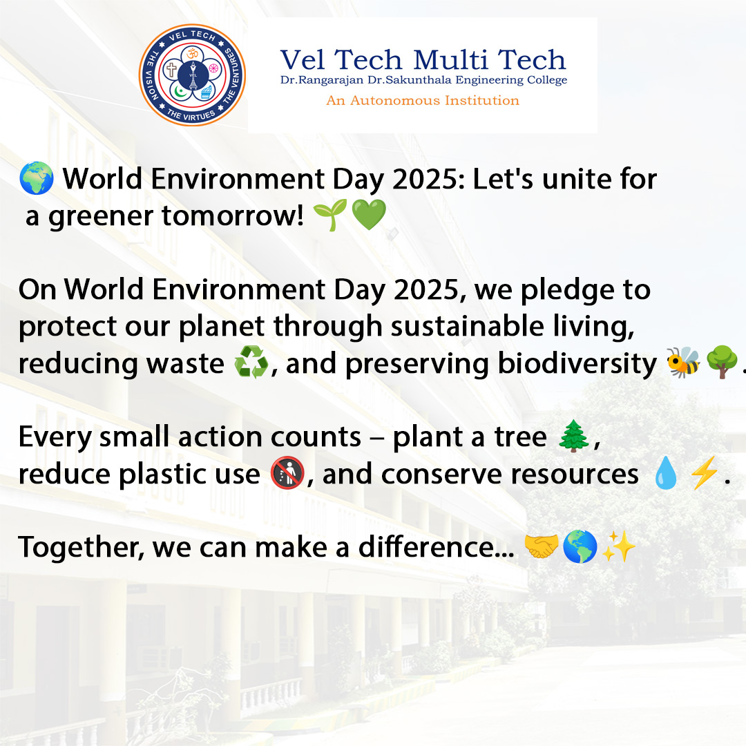 VelMultitech99's tweet image. 🌍 World Environment Day 2025: Let&apos;s unite for
 a greener tomorrow! 🌱💚

#WorldEnvironmentDay2025  #2025EnvironmentDay #veltechmultitech