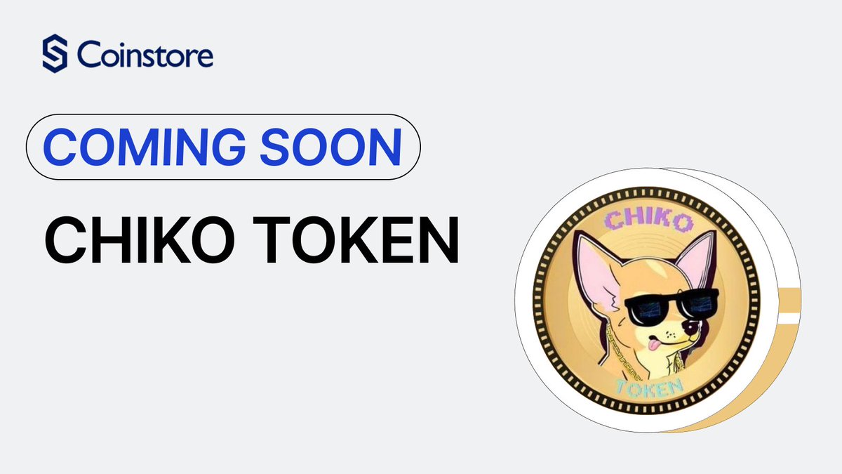 Coinstore (@coinstoreexc) on Twitter photo 🔥COMING SOON ON COINSTORE🔥
👏Welcome: <a href="/Yo_Quiero_Chiko/">Chiko_Token</a> $CHIKO 👏
Something Chiko-licious is cooking! While you wait, don’t miss your chance to grab a piece of the future — head over to the official Chiko Token website for their one and only exclusive pre-sale!
👇Watch this 🔥COMING SOON ON COINSTORE🔥
👏Welcome: <a href="/Yo_Quiero_Chiko/">Chiko_Token</a> $CHIKO 👏
Something Chiko-licious is cooking! While you wait, don’t miss your chance to grab a piece of the future — head over to the official Chiko Token website for their one and only exclusive pre-sale!
👇Watch this