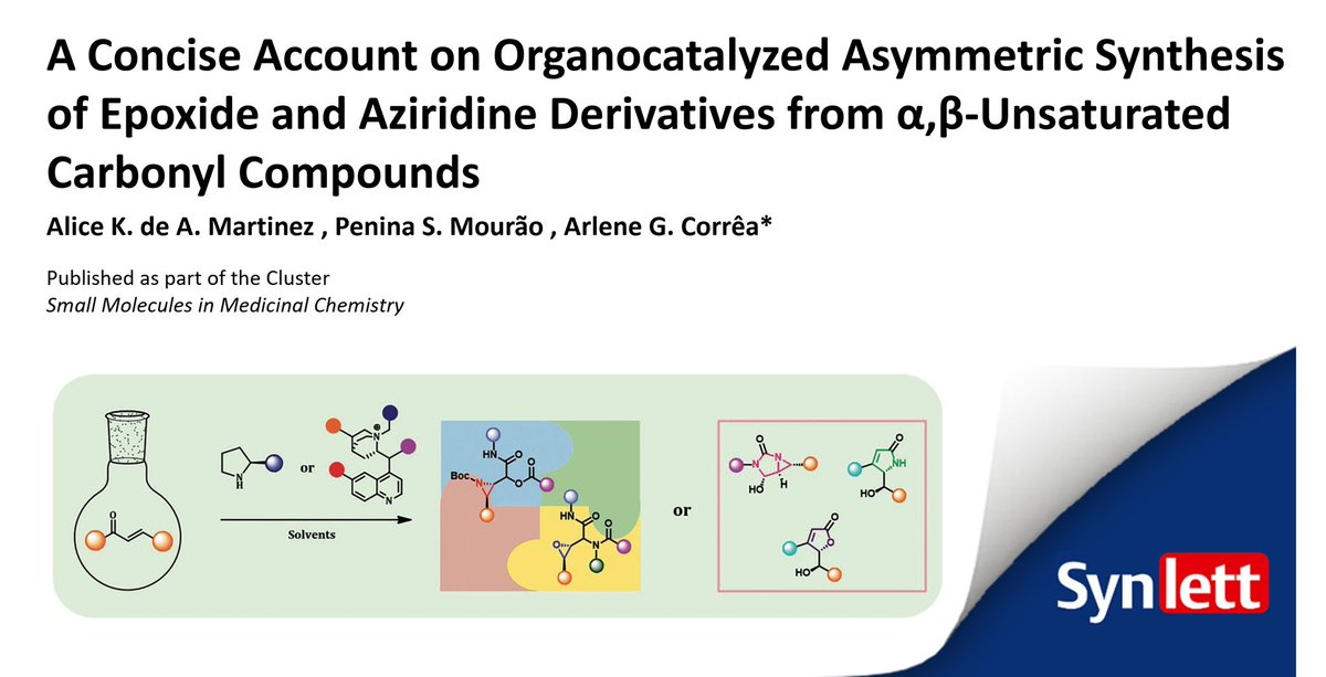 synlett_journal's tweet image. Epoxides and aziridines are key pharmacophores in drugs and versatile intermediates in heterocycle synthesis. Corrêa and co-workers highlight their organocatalyzed asymmetric synthesis and their use in multicomponent reactions for lactones and lactams.
👉 thieme-connect.com/products/ejour…