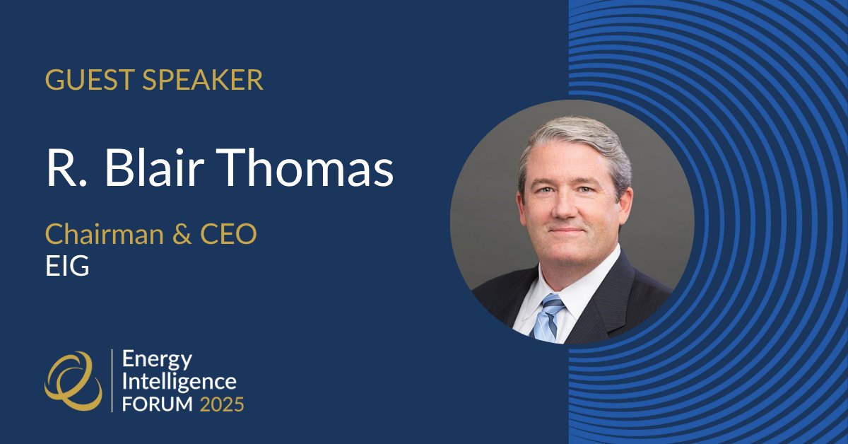 We're thrilled to welcome R. Blair Thomas, Chairman &amp; CEO of #EIGPartners, to the 2025 Energy Intelligence Forum!

Join the conversation with industry leaders shaping the future.

🎟️ Register now for your delegate pass: 🔗 bit.ly/3YlsmJa

#EIForum2025 #Energy