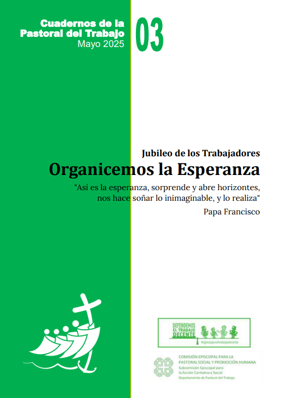 🆕Cuaderno de la Pastoral del Trabajo
🫂Organicemos la Esperanza
✍️"Así es la esperanza, sorprende y abre horizontes, nos hace soñar lo inimaginable, y lo realiza" Papa Francisco
#Jubileo2025 #JubileodelosTrabajadores
social.conferenciaepiscopal.es/documentos/acc…
