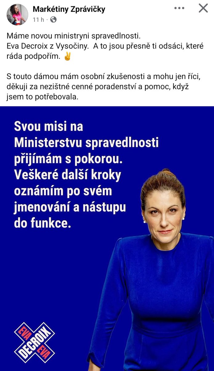 Eva Decroix, jak jsem ji osobně poznal, je člověk s morálními hodnotami a velký politický talent. Držím jí palce, aby svou novou funkci zvládla ve prospěch našich občanů i státu, byť se stává ministryní v té nejhorší době a nejspíš jen na krátko. Vidím to podobně jako Markéta.